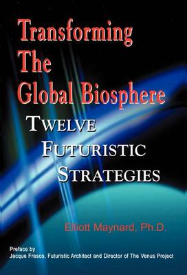 Cover of Transforming the Global Biosphere