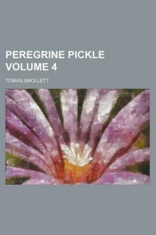 Cover of Peregrine Pickle Volume 4