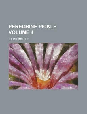 Book cover for Peregrine Pickle Volume 4