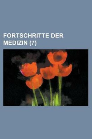 Cover of Fortschritte Der Medizin (7 )