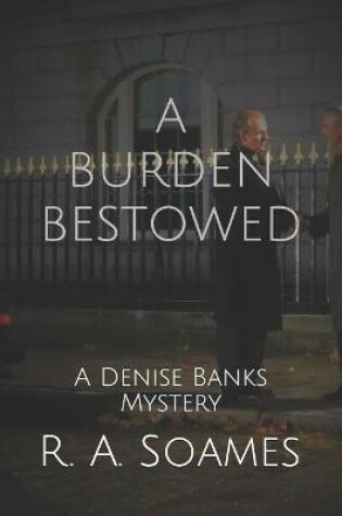 Cover of A Burden Bestowed