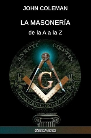 Cover of La masonería de la A a la Z