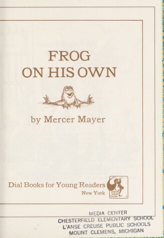 Book cover for Mayer Mercer : Frog on His Own (Pbk)