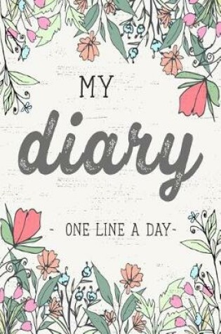 Cover of My Diary One Line a Day