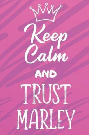 Cover of Keep Calm And Trust Marley
