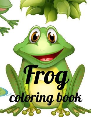 Book cover for Frog coloring book