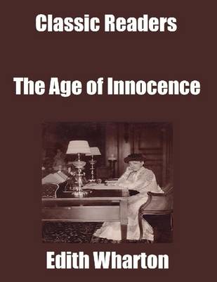 Book cover for Classic Readers: The Age of Innocence