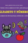 Book cover for Libros de pintar para niños de 2 años (Alfabeto y números)