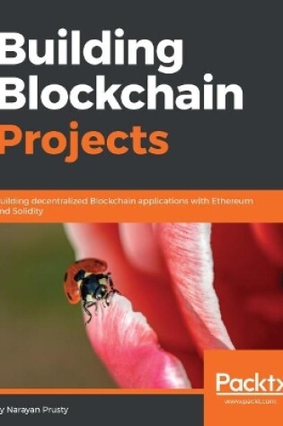 Cover of Building Blockchain Projects