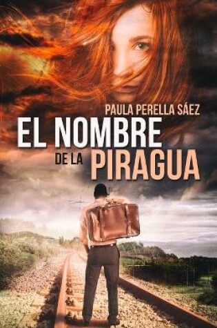 Cover of El nombre de la piragua