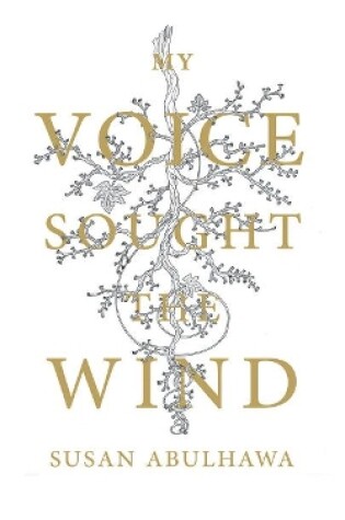 Cover of My Voice Sought the Wind