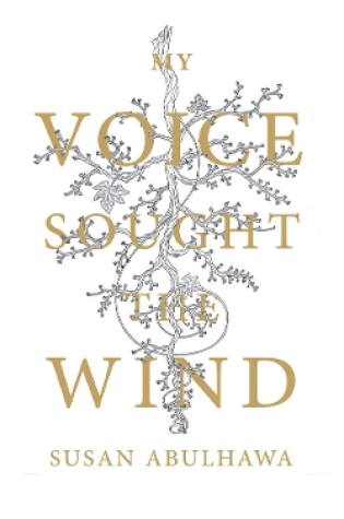 Cover of My Voice Sought the Wind