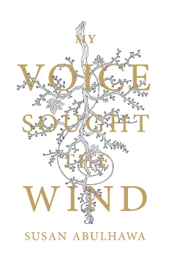 Book cover for My Voice Sought the Wind