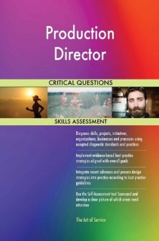 Cover of Production Director Critical Questions Skills Assessment