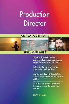 Book cover for Production Director Critical Questions Skills Assessment