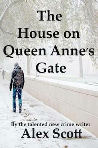 Cover of The House on Queen Anne's Gate