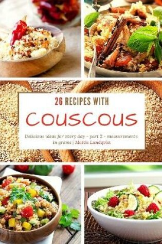 Cover of 26 recipes with couscous