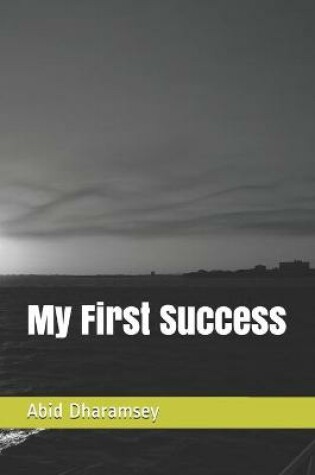 Cover of My First Success