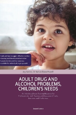 Cover of Adult Drug and Alcohol Problems, Children's Needs, Second Edition