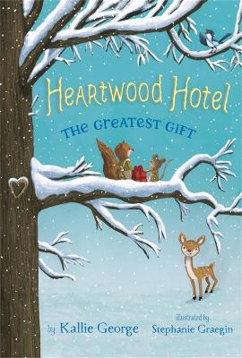Book cover for Heartwood Hotel 02 Greatest Gift