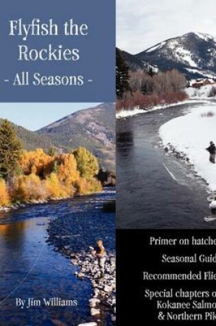 Cover of Flyfish the Rockies - All Seasons -