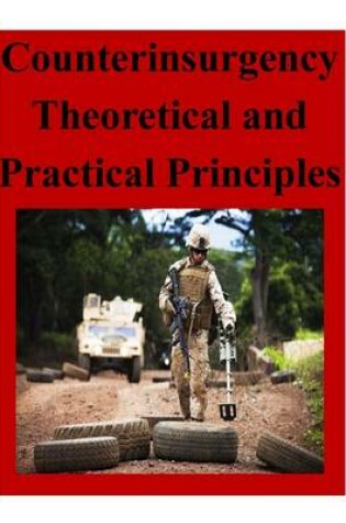 Cover of Counterinsurgency Theoretical and Practical Principles