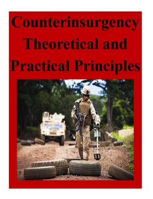 Book cover for Counterinsurgency Theoretical and Practical Principles