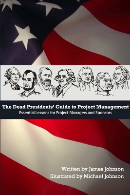 Book cover for Dead Presidents' Guide to Project Management