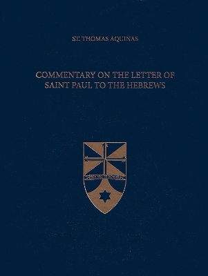 Book cover for Commentary on the Letter of Saint Paul to the Hebrews