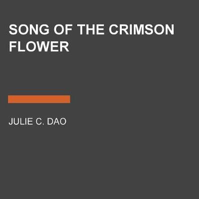 Book cover for Song of the Crimson Flower