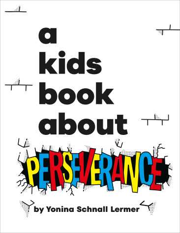 Cover of A Kids Book About Perseverance