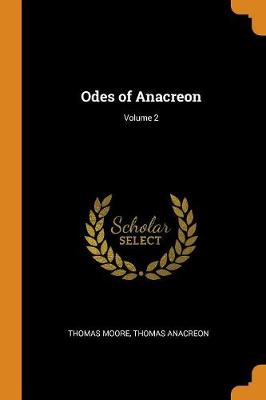 Book cover for Odes of Anacreon; Volume 2