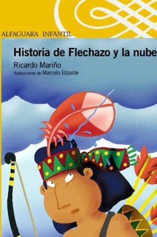 Cover of Historia de Flechazo y La Nube