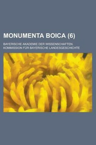 Cover of Monumenta Boica (6)