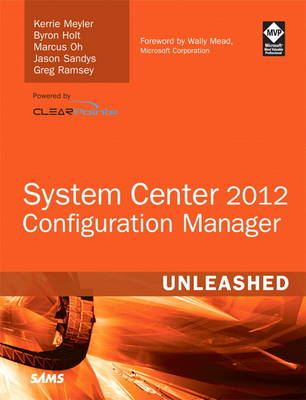 Book cover for System Center 2012 Configuration Manager (SCCM) Unleashed