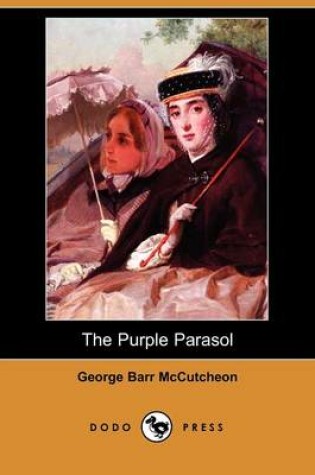 Cover of The Purple Parasol (Dodo Press)