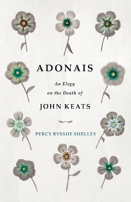 Book cover for Adonais - An Elegy On The Death Of John Keats