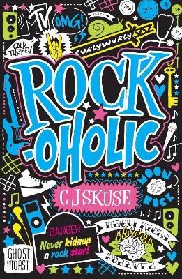 Rockoholic by C.J. Skuse