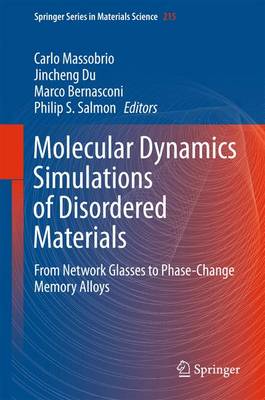 Cover of Molecular Dynamics Simulations of Disordered Materials