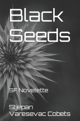 Cover of Black Seeds