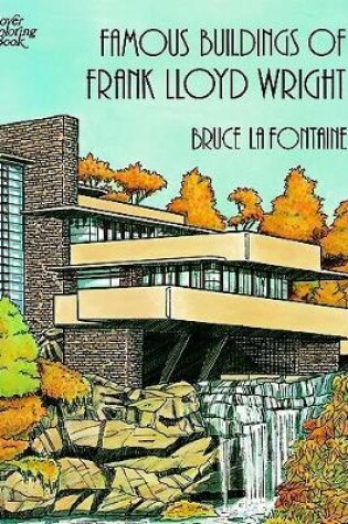 Cover of Famous Buildings of Frank Lloyd Wright