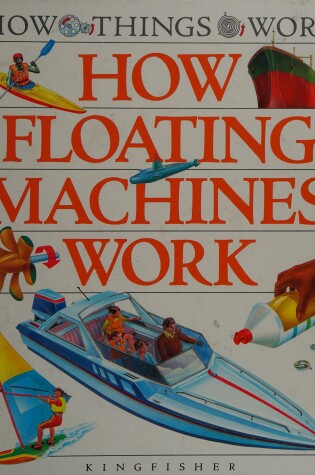Cover of How Floating Machines Work