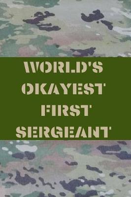 Book cover for World's Okayest First Sergeant