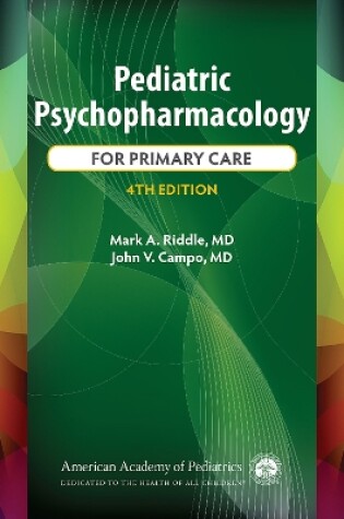 Cover of Pediatric Psychopharmacology for Primary Care