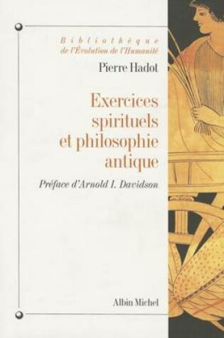Cover of Exercices Spirituels et Philosophie Antique