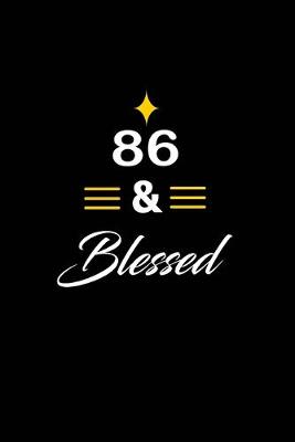 Book cover for 86 & Blessed