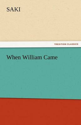 Book cover for When William Came