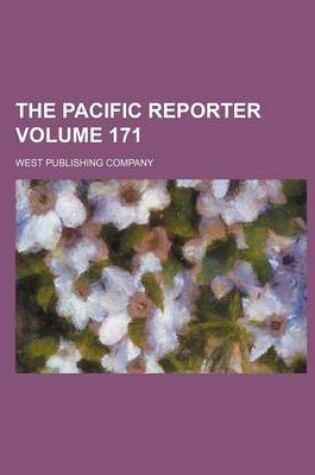 Cover of The Pacific Reporter Volume 171