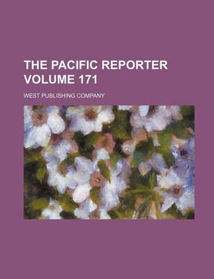 Book cover for The Pacific Reporter Volume 171