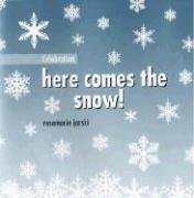 Book cover for Here Comes the Snow